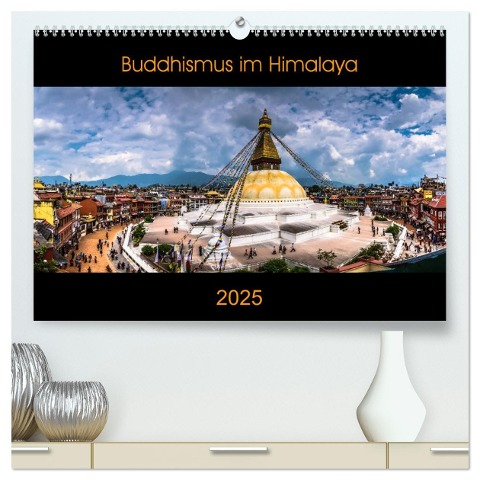 Buddhismus im Himalaya (hochwertiger Premium Wandkalender 2025 DIN A2 quer), Kunstdruck in Hochglanz - Jens König