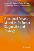 Cover-Bild zum Titel 'Functional Organic Materials for Tumor Diagnostics and Therapy' von ''