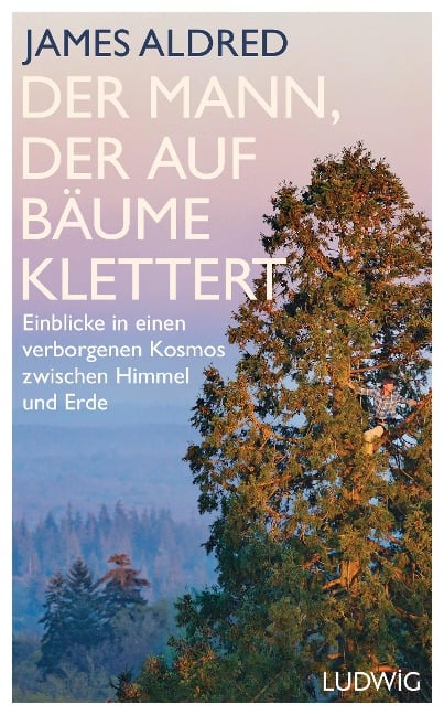 Der Mann, der auf Bäume klettert - James Aldred