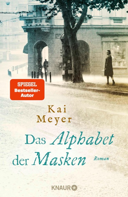 Das Alphabet der Masken - Kai Meyer
