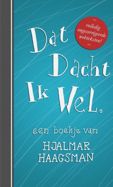Dat Dacht Ik Wel - Hjalmar Haagsman