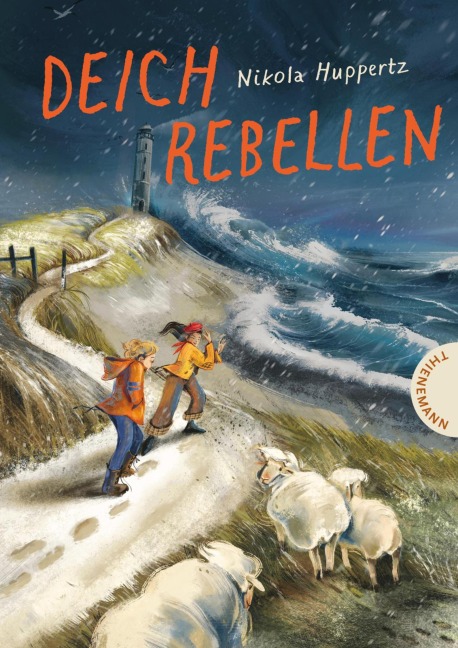 Deichrebellen - Nikola Huppertz