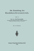 Cover-Bild zum Titel 'Die Ermüdung des Eisenbahnschienenmaterials' von 'Otto Wawrziniok'