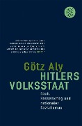 Hitlers Volksstaat - Götz Aly