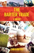 The Barter Trade - Chris Ruffle
