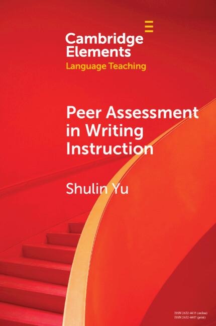 Peer Assessment in Writing Instruction - Shulin Yu