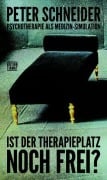 Cover-Bild zum Titel 'Ist der Therapieplatz noch frei?' von 'Schneider Peter'