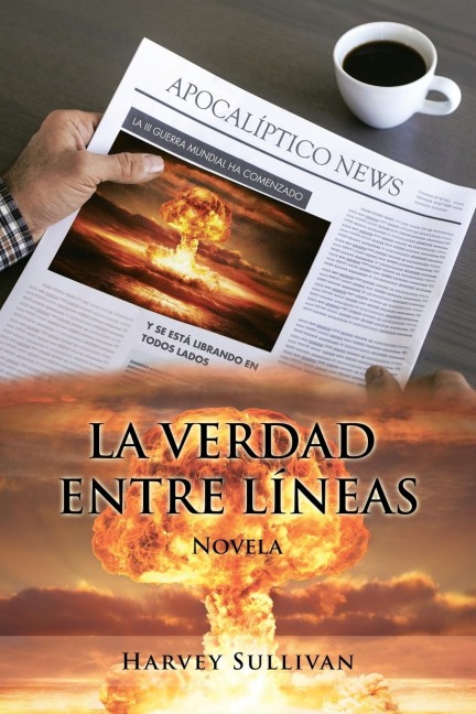 La verdad entre líneas - Harvey Sullivan