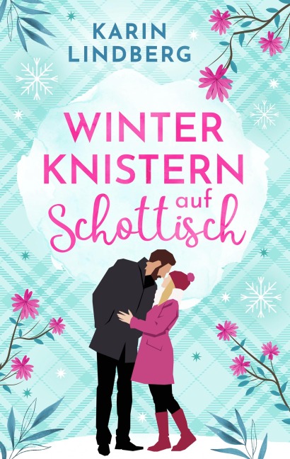 Winterknistern auf Schottisch - Karin Lindberg