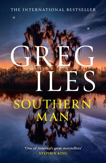 Southern Man - Greg Iles