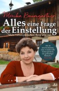 Cover-Bild zum Titel 'Alles eine Frage der Einstellung' von 'Monika Baumgartner'