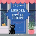 Murder at Royale Court Lib/E - G. P. Gardner