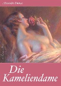 Cover-Bild zum Titel 'Alexandre Dumas: Die Kameliendame [ohne DRM-Kopierschutz]' von 'eClassica Alexandre Dumas'
