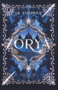 Cover-Bild zum Titel 'Zorya' von 'J K Fournier'