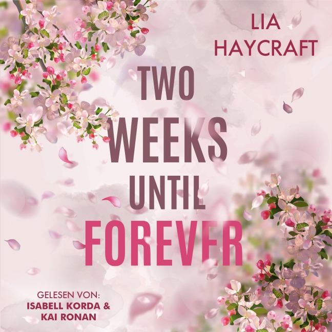 Two Weeks until Forever - Lia Haycraft