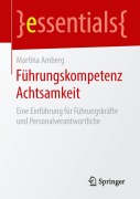 Führungskompetenz Achtsamkeit - Martina Amberg