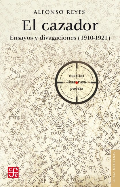 El Cazador - Alfonso Reyes