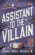 Cover-Bild zum Titel 'Assistant to the Villain' von 'Hannah Nicole Maehrer'