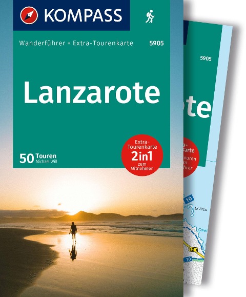 KOMPASS Wanderführer Lanzarote, 50 Touren mit Extra-Tourenkarte - Michael Will