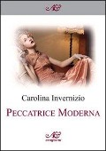 Peccatrice moderna - Carolina Invernizio