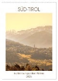 Süd-Tirol in stimmungsvollen Bildern (Wandkalender 2025 DIN A2 hoch), CALVENDO Monatskalender - Sven Fuchs