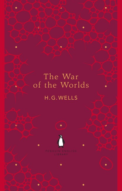 The War of the Worlds - H. G. Wells