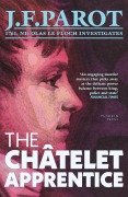 Cover-Bild zum Titel 'The Châtelet Apprentice' von 'Jean-François Parot'