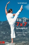 Cover-Bild zum Titel 'Fit in 7 x 7 Sekunden' von 'Gerd Schnack'