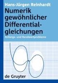 Numerik gewöhnlicher Differentialgleichungen - Hans-Jürgen Reinhardt