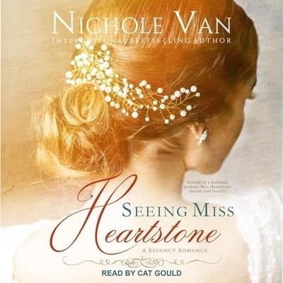 Seeing Miss Heartstone Lib/E - Nichole van