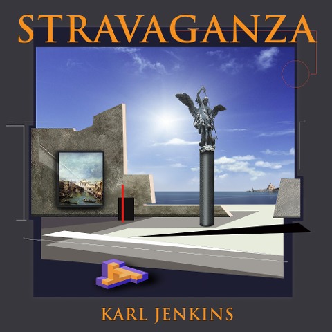 Stravaganza - Karl Jenkins, Jess Gillam, Rpo
