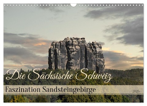 Die Sächsische Schweiz / Faszination Sandsteingebirge (Wandkalender 2025 DIN A3 quer), CALVENDO Monatskalender - Mario Koch Fotografie