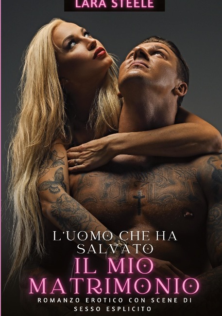 L¿uomo che ha salvato il mio matrimonio - Lara Steele