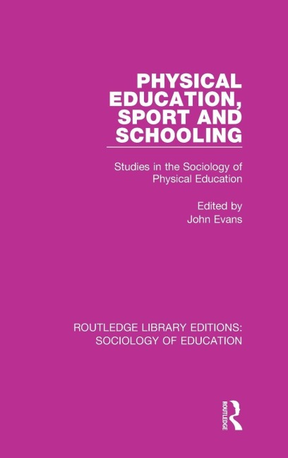 Physical Education, Sport and Schooling - 
