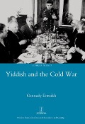 Cover-Bild zum Titel 'Yiddish in the Cold War' von 'Gennady Estraikh'