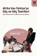 Cover-Bild zum Titel 'Afrikadan Türkiyeye Göc ve Göc Teorileri' von 'Mahir Saul'