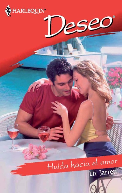 Huida hacia el amor - Liz Jarrett
