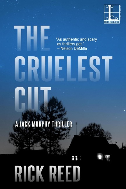 The Cruelest Cut - Rick Reed