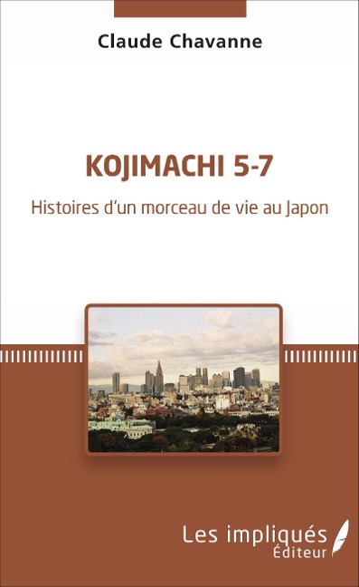 Kojimachi 5-7 - Chavanne Claude Chavanne