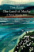 Cover-Bild zum Titel 'The Land of Maybe' von 'Tim Ecott'