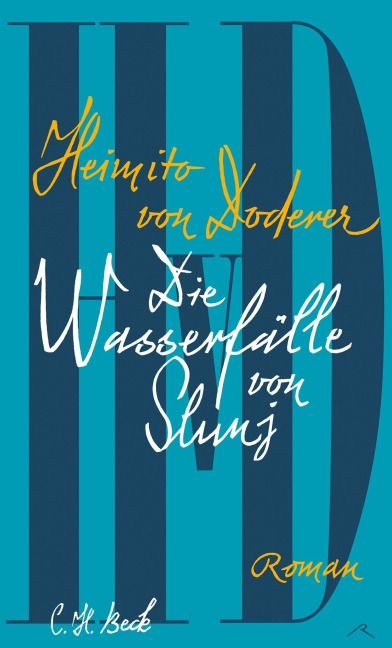 Die Wasserfälle von Slunj - Heimito von Doderer