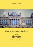 Cover-Bild zum Titel 'Der einsame Reiher von Berlin' von 'Jean Shongo Djamba Onyumbe'