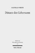 Cover-Bild zum Titel 'Distanz des Gehorsams' von 'Mathias Wirth'