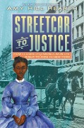 Cover-Bild zum Titel 'Streetcar to Justice' von 'Amy Hill Hearth'