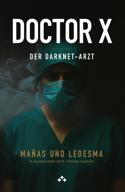 Doctor X - José Ángel Mañas, Jordi Ledesma