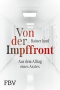 Cover-Bild zum Titel 'Von der Impffront' von 'Rainer Jund'