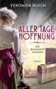 Cover-Bild zum Titel 'Die Bahnhofsmission' von 'Veronika Rusch'
