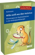 Wilbo weiß was über Autismus - Marion Pothmann