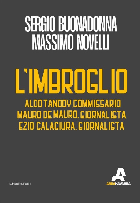 L' imbroglio - Sergio Buonadonna, Massimo Novelli
