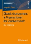Cover-Bild zum Titel 'Diversity Management in Organisationen der Sozialwirtschaft' von 'Susanne A. Dreas'